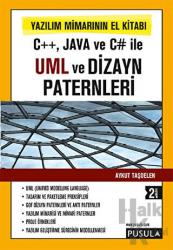 UML ve Dizayn Paternleri Yazılım Mimarının El Kitabı C++, Java ve C# ile