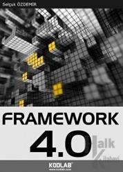 Uzmanlığa Giden Yol: Framework 4.0