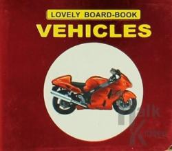 Vehıcles Lovely Board-Book