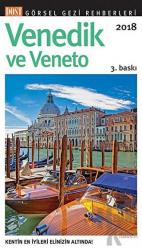 Venedik ve Veneto Görsel Gezi Rehberi