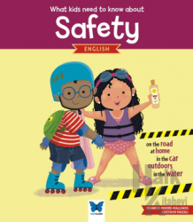 What Kids Need To Know About Safety