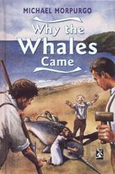 Why the Whales Came (Ciltli)
