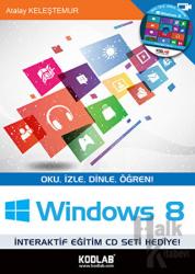 Windows 8 Oku, İzle, Dinle, Öğren! (İnteraktif Eğitim CD Seti Hediye!)