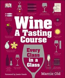 Wine A Tasting Course (Ciltli)
