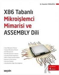 x86 Tabanlı Mikroişlemci Mimarisi ve Assembly Dili