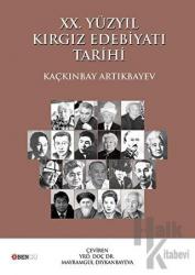 XX. Yüzyıl Kırgız Edebiyatı Tarihi