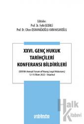 XXVI. Genç Hukuk Tarihçileri Konferansı Bildirileri