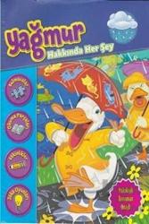 Yağmur Hakkında Her Şey