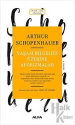 Yaşam Bilgeliği Üzerine Aforizmalar