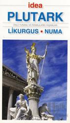 Yaşamlar Likurgus - Numa Ünlü Yunanlı ve Romalıların Yaşamları