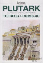 Yaşamlar Theseus - Romulus Ünlü Yunanlı ve Romalıların Yaşamları
