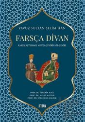 Yavuz Sultan Selim Han Farsça Divan (Ciltli)