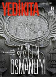 Yedikıta Tarih ve Kültür Dergisi Sayı: 102 (Şubat 2017)