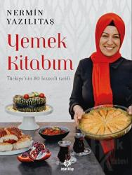 Yemek Kitabım Türkiye'nin 80 Lezzetli Tarifi