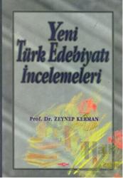 Yeni Türk Edebiyatı İncelemeleri