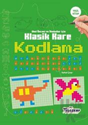 Yeşil Kitap - Klasik Kare Kodlama - Teleskop