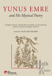 Yunus Emre and His Mystical Poetry (Ciltli)