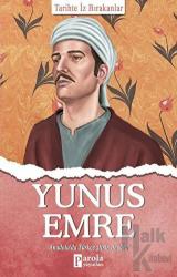 Yunus Emre - Tarihte İz Bırakanlar