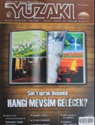 Yüzakı Aylık Edebiyat, Kültür, Sanat, Tarih ve Toplum Dergisi / Sayı:107 Ocak 2014