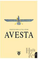 Avesta - Zerdüştlerin Kutsal Kitabı