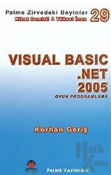 Zirvedeki Beyinler 29 / Visual Basic Net 2005