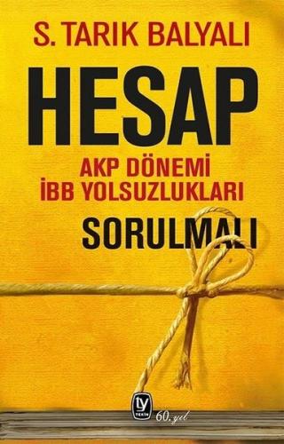 Hesap: AKP Dönemi İBB Yolsuzlukları Sorulmalı - Halkkitabevi