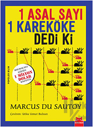 1 Asal Sayı Bir Kareköke Dedi Ki