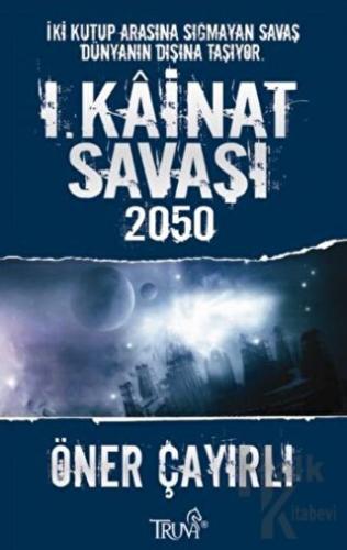 1. Kainat Savaşı 2050 - Halkkitabevi