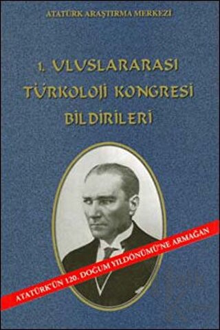1. Uluslararası Türkoloji Kongresi Bildirileri - Halkkitabevi
