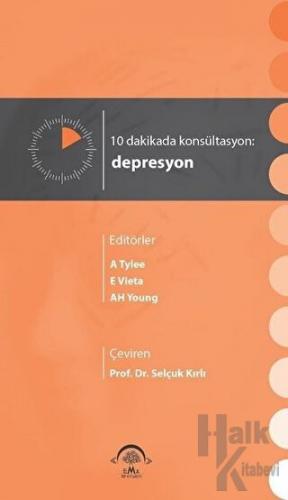10 Dakikada Konsültasyon Depresyon - Kolektif -Halkkitabevi