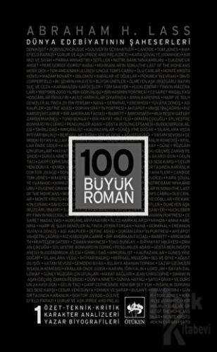 100 Büyük Roman - 1 Dünya Edebiyatının Şaheserleri