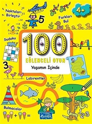 100 Eğlenceli Oyun - Yaşamın İçinde