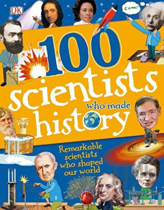 100 Scientists Who Made History (Ciltli) - Halkkitabevi