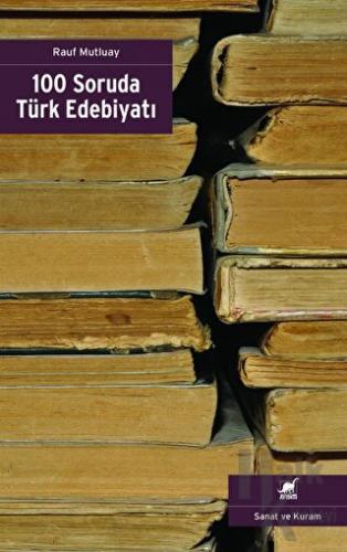 100 Soruda Türk Edebiyatı - Halkkitabevi