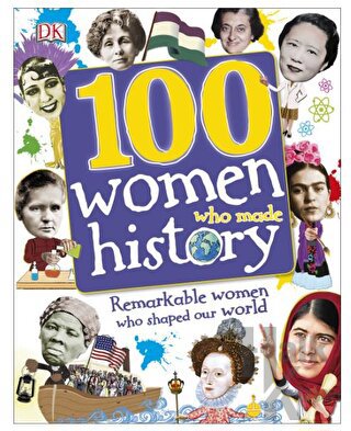 100 Women Who Made History - Halkkitabevi
