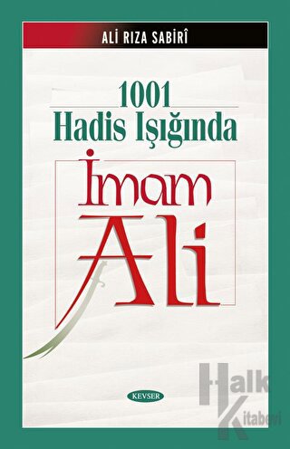 1001 Hadis Işığında İmam Ali (Ciltli)