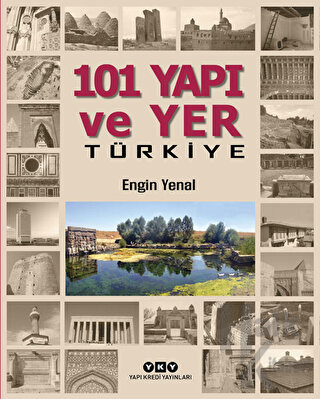 101 Yapı ve Yer Türkiye (Ciltli) - Halkkitabevi