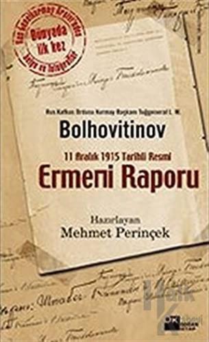 11 Aralık 1915 Tarihli Resmi Ermeni Raporu - Halkkitabevi