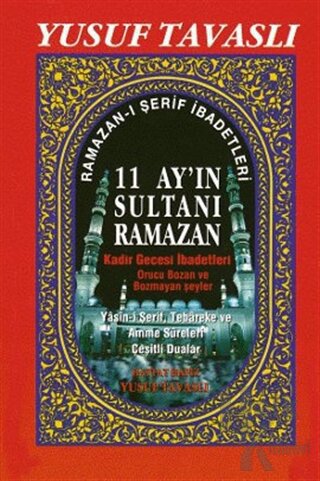 11 Ay’ın Sultanı Ramazan (C29)
