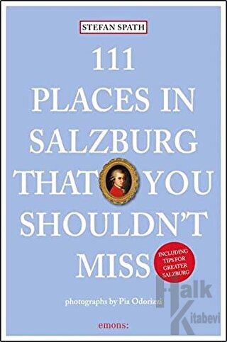 111 Places in Salzburg That You Shouldn't Miss - Halkkitabevi