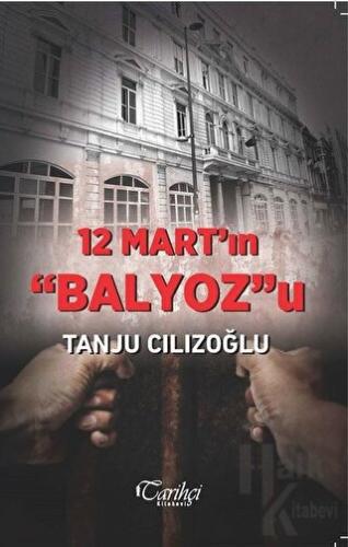 12 Mart'ın Balyoz'u - Halkkitabevi