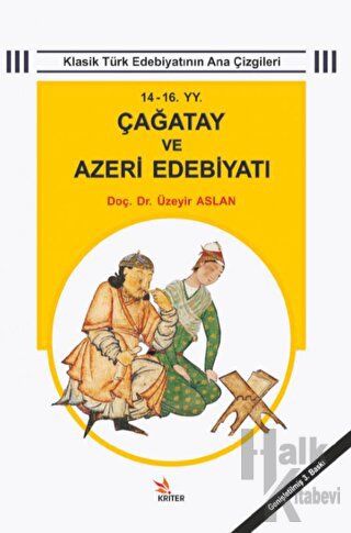 14 - 16 YY. Çağatay ve Azeri Edebiyatı - Halkkitabevi