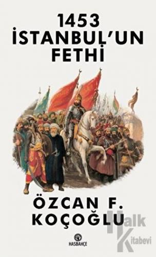 1453 İstanbul’un Fethi - Halkkitabevi