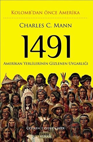 1491 - Kolomb'dan Önce Amerika - Halkkitabevi