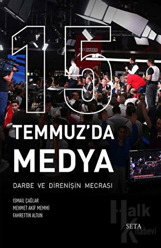 15 Temmuz'da Medya - Halkkitabevi