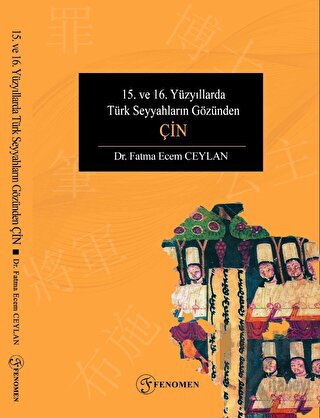 15. ve 16. Yüzyıllarda Türk Seyyahların Gözünden Çin - Halkkitabevi