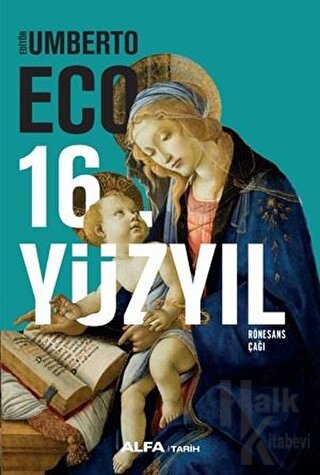 16. Yüzyıl Rönesans Çağı (Ciltli) - Halkkitabevi