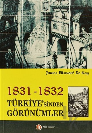 1831-1832 Türkiye’sinden Görünümler - Halkkitabevi