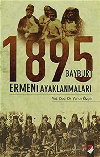 1895 Bayburt Ermeni Ayaklanmaları