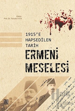 1915'e Hapsedilen Tarih: Ermeni Meselesi - Halkkitabevi